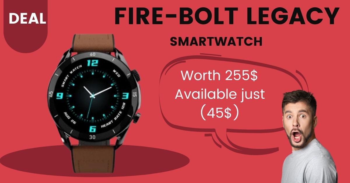 Fire bolt legacy smartwatch